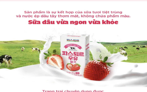 Sữa Lotte Pasteur - Đột phá về dinh dưỡng và hương vị tươi mới